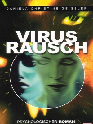 cover image of Virusrausch